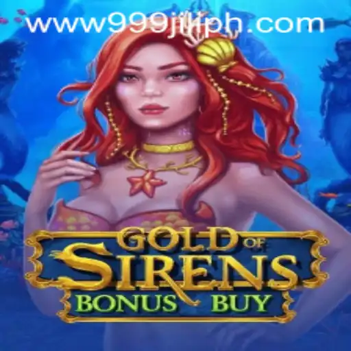 Exploring the Exciting World of GoldofSirensBonusBuy: A Gaming Adventure